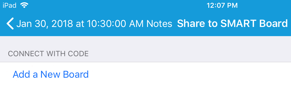 Connection options sceen displays a title that says "Connect with a code" and then the clickable option below is labelled "Add a New Board."