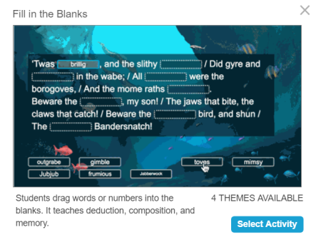 Two stanzas of the poem Jabberwocky appear with several blanks where keywords should appear. The words are displayed along the bottom of the screen and can be dragged up to fill in the blanks in the paragraph above.