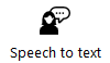 Speech to text